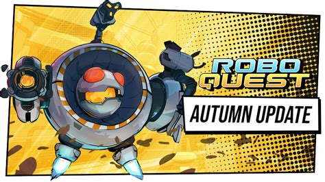 roboquest updates.